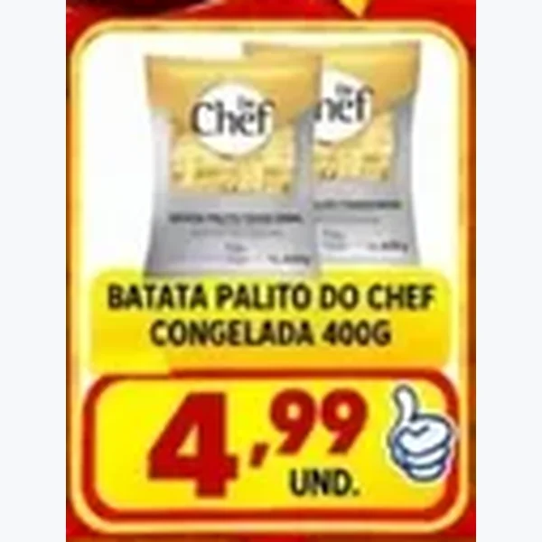 Recorte do encarte de Batata Palito Congelada Do Chef 400 g
