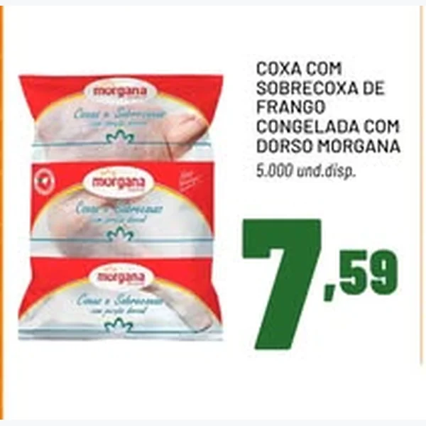 Coxa com Sobrecoxa de Frango Congelada com Dorso Morgana
