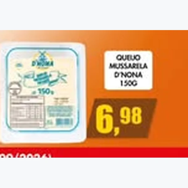 Recorte do encarte de Queijo Mussarela D'Nona 150 g