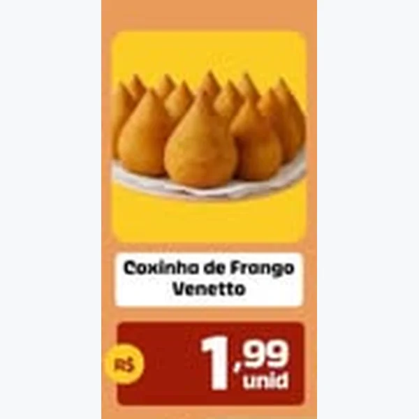 Coxinha de Frango Venetto