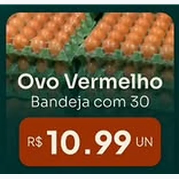 Ovos Vermelhos 30 un