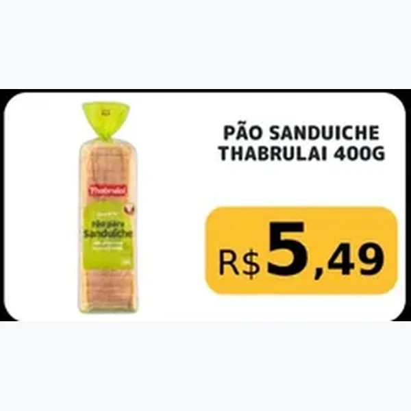 Recorte do encarte de Pão Sanduíche Thabrulai 400 g
