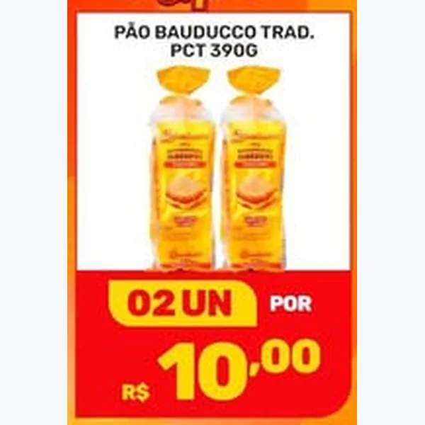 Recorte do encarte de Pão Tradicional Bauducco 390 g