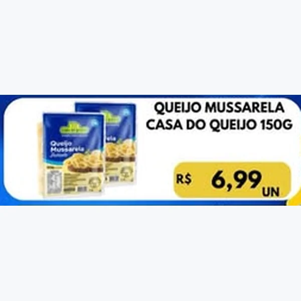 Recorte do encarte de Queijo Mussarela Casa do Queijo 150 g