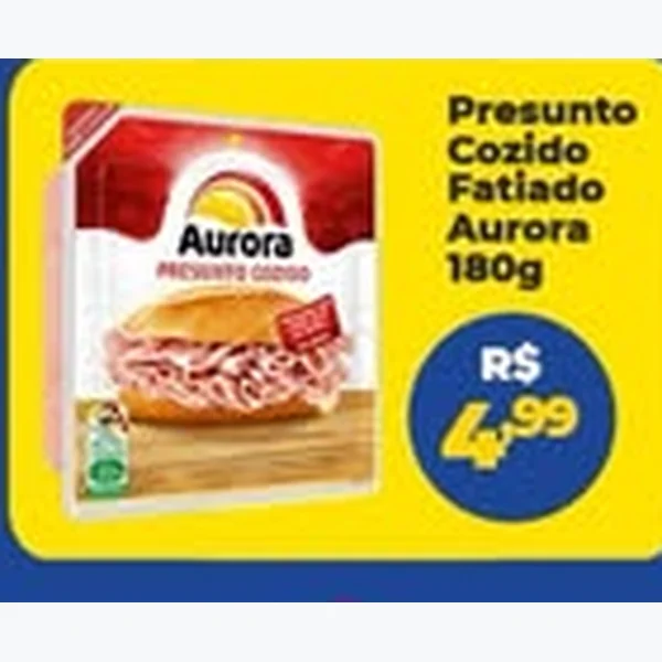 Recorte do encarte de Presunto Cozido Fatiado Aurora 180 g