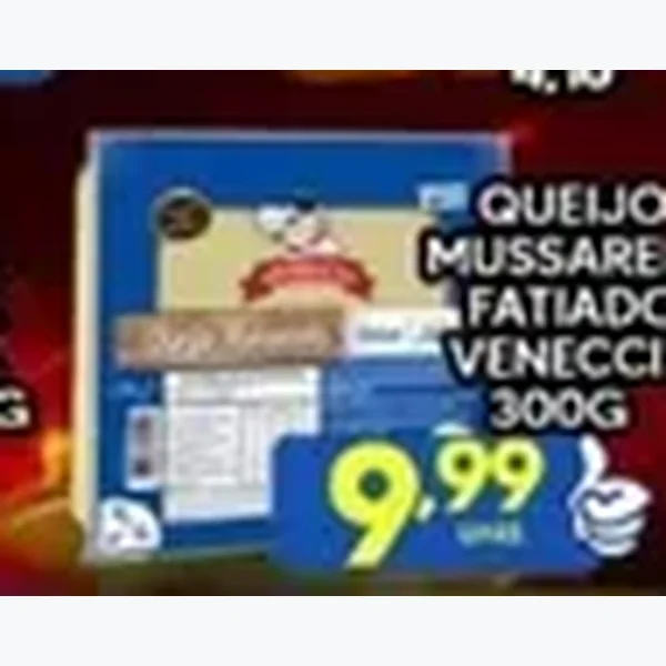 Recorte do encarte de Queijo Mussarela Fatiado Veneza 300 g