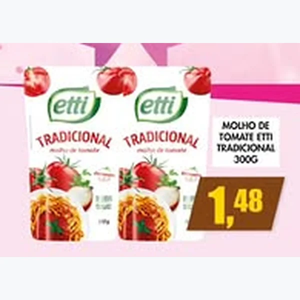 Recorte do encarte de Molho de Tomate Tradicional Etti 300 g