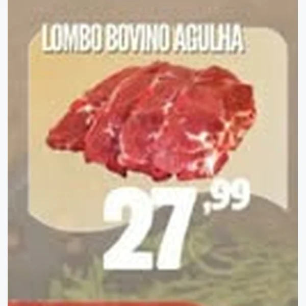 Lombo Bovino Agulha