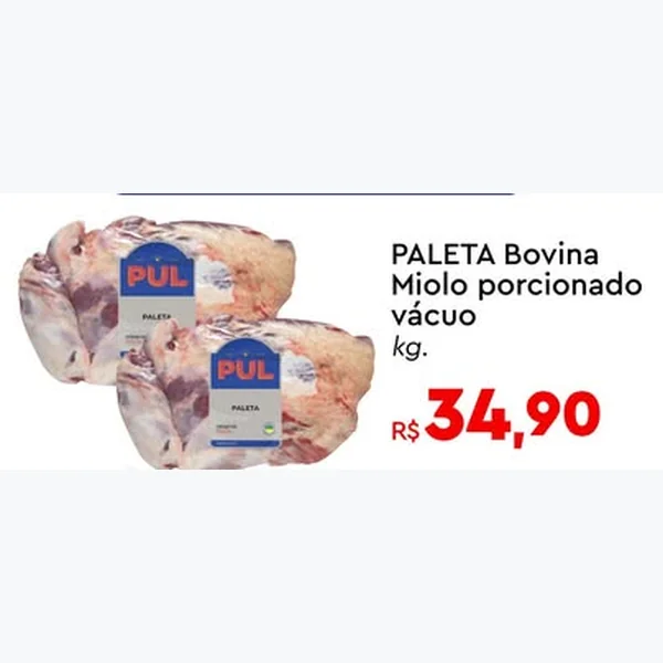 Recorte do encarte de Paleta Bovino Miolo Porcionado Vácuo