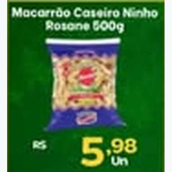 Recorte do encarte de Macarrão Caseiro Ninho Rosane 500 g