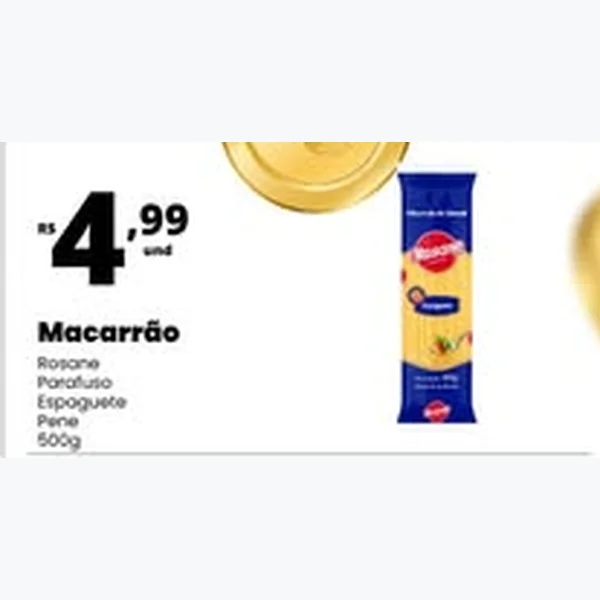 Recorte do encarte de Macarrão Espaguete Rosane 500 g