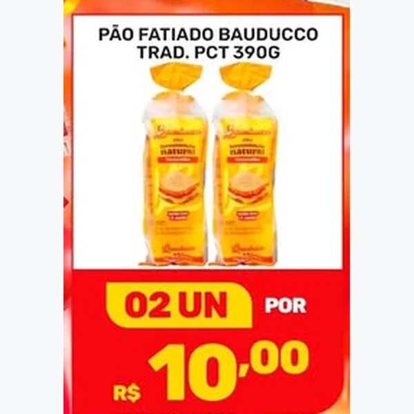 Recorte do encarte de Pão Fatiado Tradicional Bauducco 390 g