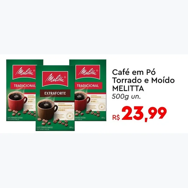 Recorte do encarte de Café em Pó Torrado e Moído MELITTA 500 g
