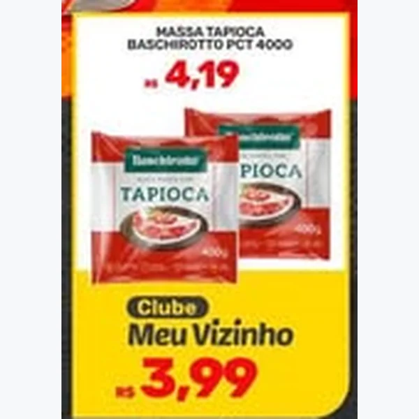 Recorte do encarte de Massa Tapioca Baschirotto 400 g