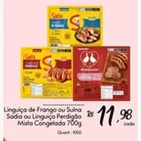 Recorte do encarte de Linguiça de Frango Sadia 700 g