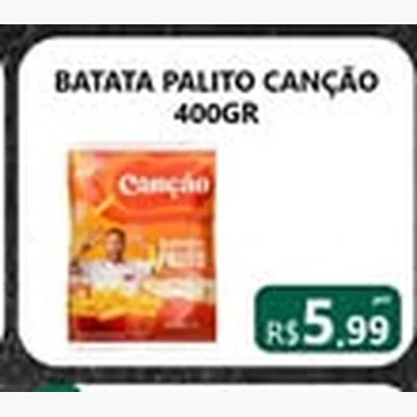 Batata Palito Canção 400 g
