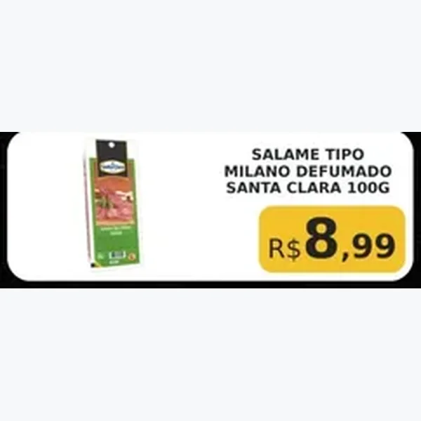 Recorte do encarte de Salame Tipo Milano Defumado Santa Clara 100 g
