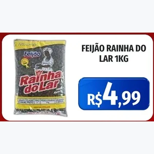 Recorte do encarte de Feijão Rainha do Lar 1 kg