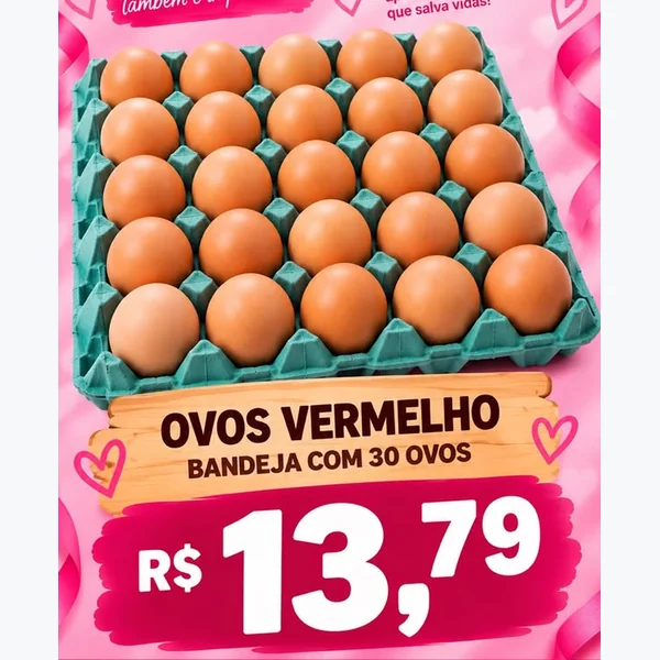Recorte do encarte de Ovos Vermelhos 30 un