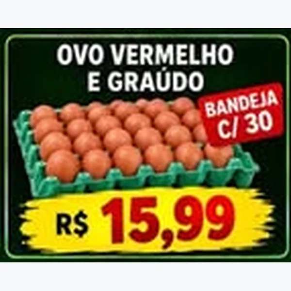 Ovos Vermelhos e Graúdo 30 un