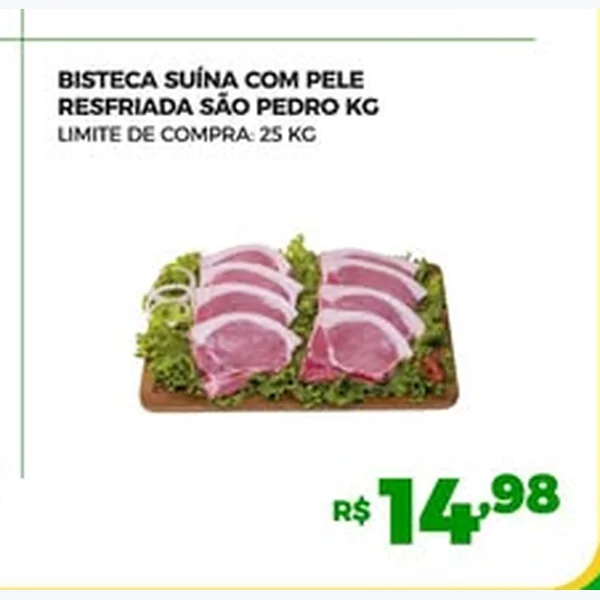 Bisteca Suína com Pele Resfriada São Pedro