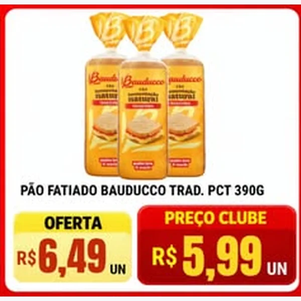Recorte do encarte de Pão Fatiado Tradicional Bauducco 390 g