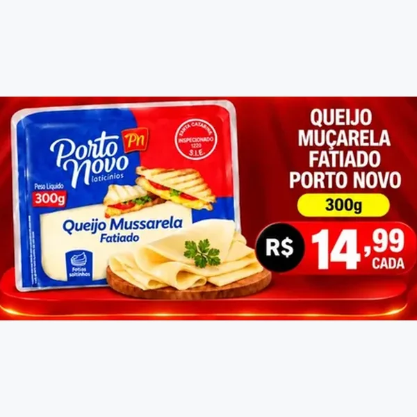 Queijo Muçarela Fatiado Porto Novo 300 g