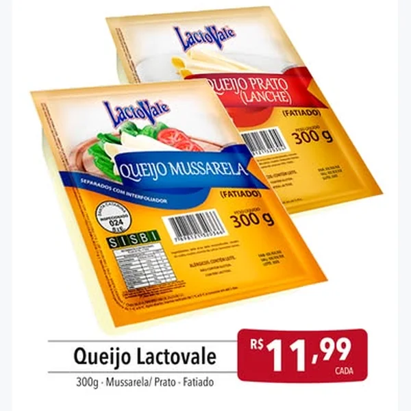 Recorte do encarte de Queijo Mussarela Fatiado Lactovale 300 g