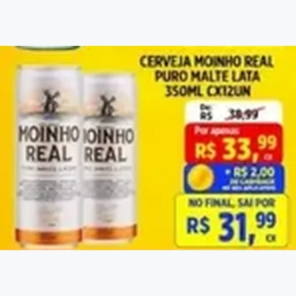 Recorte do encarte de Cerveja Puro Malte Moinho Real 12 un × 350 ml