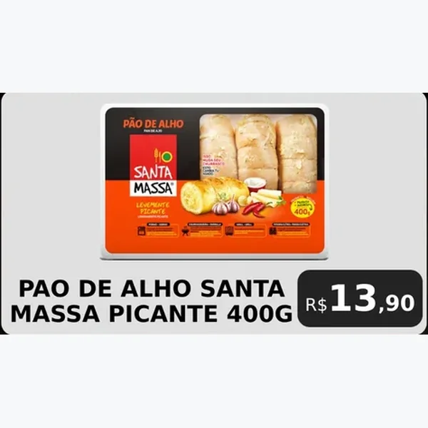 Pão de Alho Picante Santa Massa 400 g