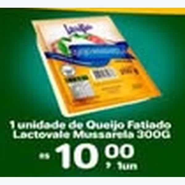 Recorte do encarte de Queijo Fatiado Lactovale 300 g