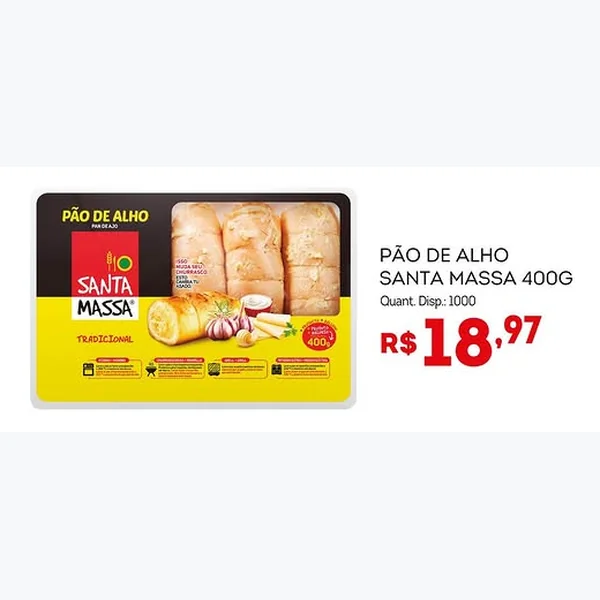 Recorte do encarte de Pão de Alho Tradicional Santa Massa 400 g