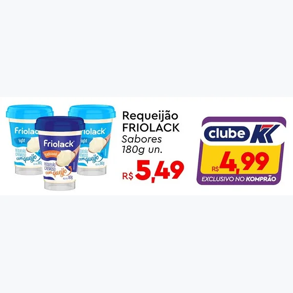Recorte do encarte de Requeijão FRIOLACK 180 g