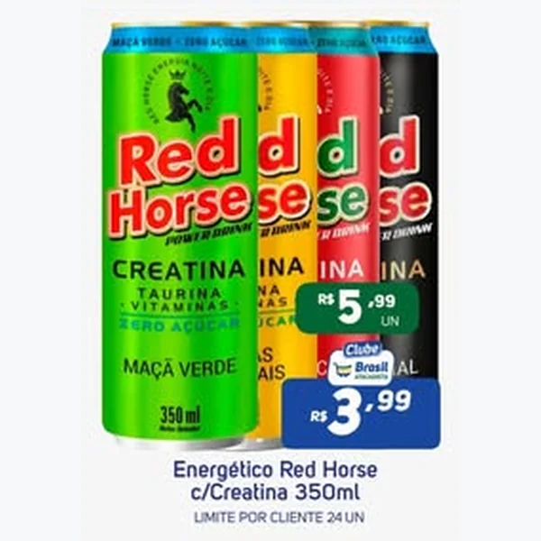 Recorte do encarte de Energético C/creatina Red Horse 350 ml