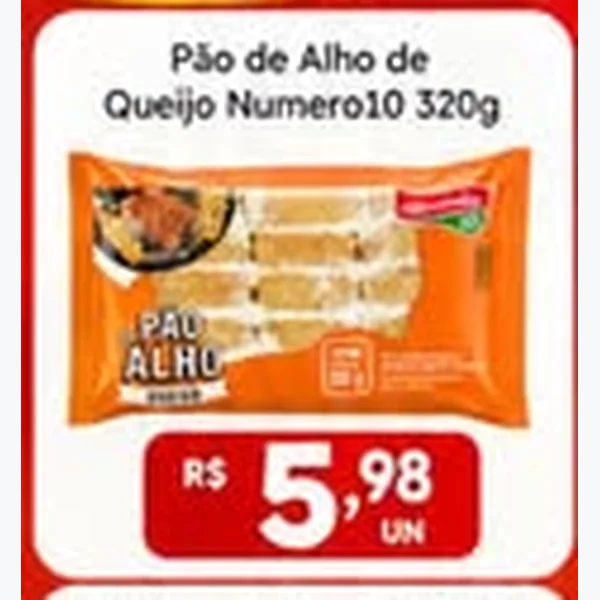 Recorte do encarte de Pão de Alho de Queijo Numero10 320 g