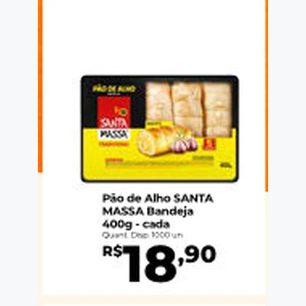 Recorte do encarte de Pão de Alho SANTA MASSA 400 g