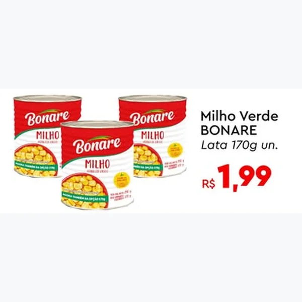 Recorte do encarte de Milho Verde BONARE 170 g