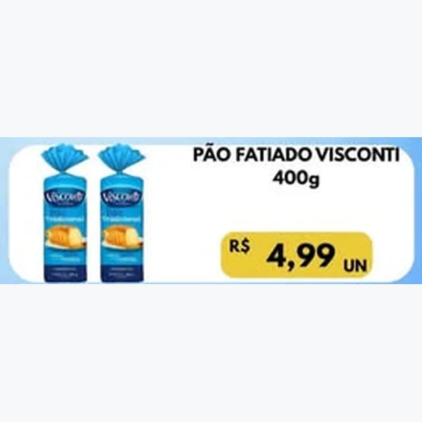 Recorte do encarte de Pão Fatiado Visconti 400 g