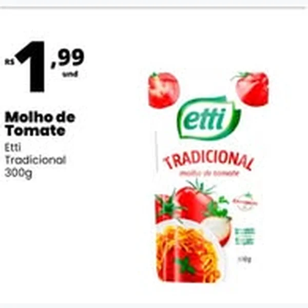 Recorte do encarte de Molho de Tomate Tradicional Etti 300 g