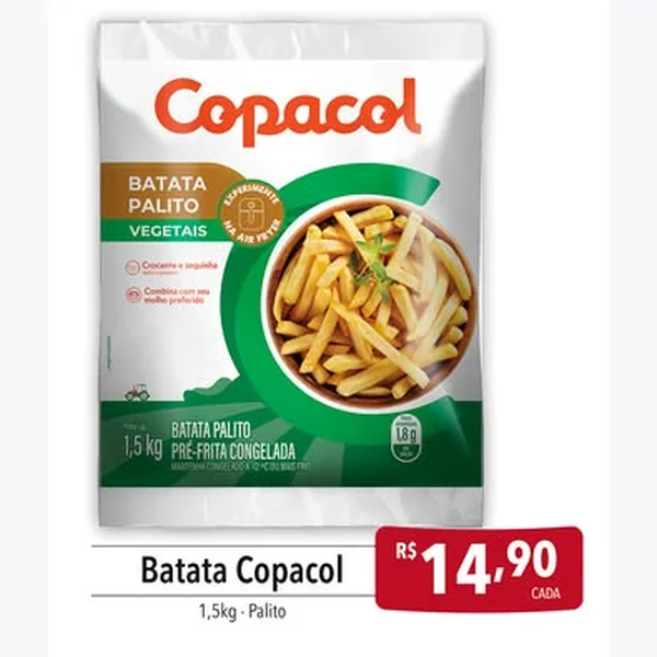 Recorte do encarte de Batata Palito Pré-frita Congelada Copacol 1,5 kg