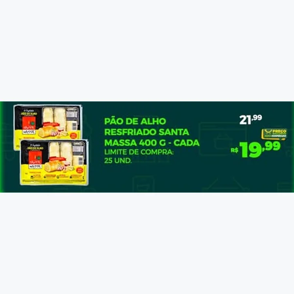 Recorte do encarte de Pão de Alho Resfriado Santa Massa 400 g