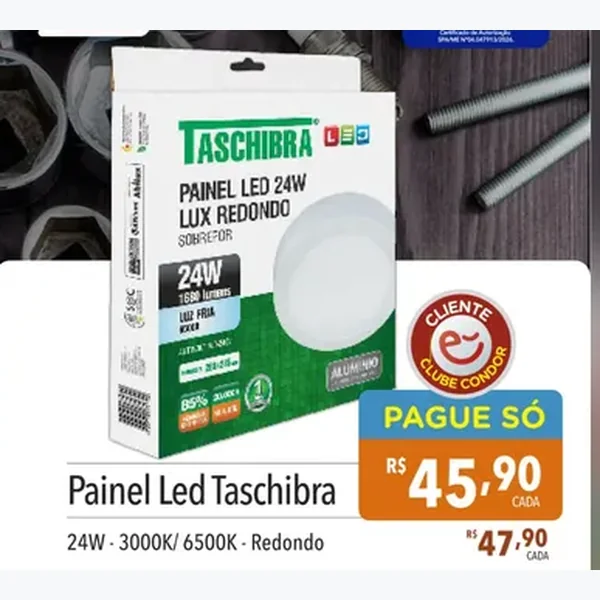 Recorte do encarte de Painel Led Redondo Sobrepor Taschibra
