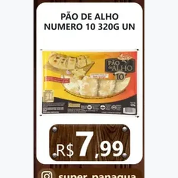 Pão de Alho Número 10 320 g