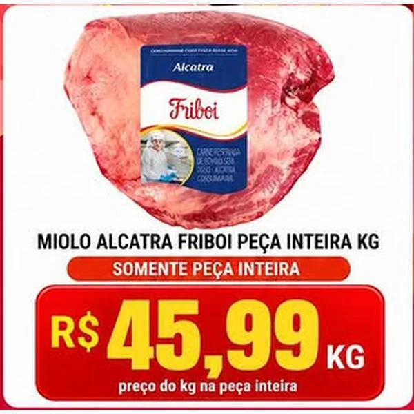 Miolo Alcatra Peça Inteira Friboi