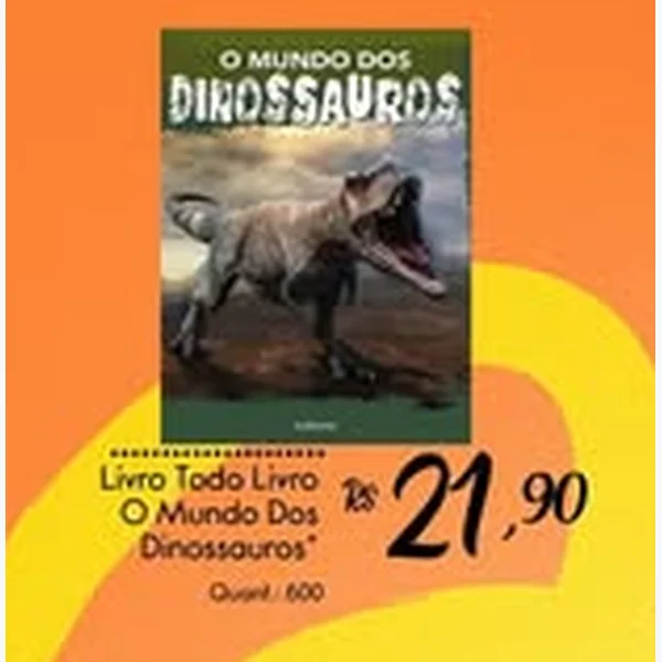 Recorte do encarte de Livro Todo Livro O Mundo dos Dinossauros