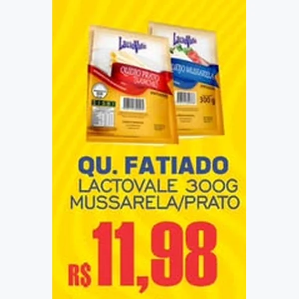 Recorte do encarte de Queijo Mussarela Fatiado Lactovale 300 g