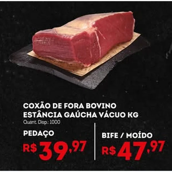 Recorte do encarte de Coxão de Fora Bovino Vácuo Bife / Moído Estância Gaúcha
