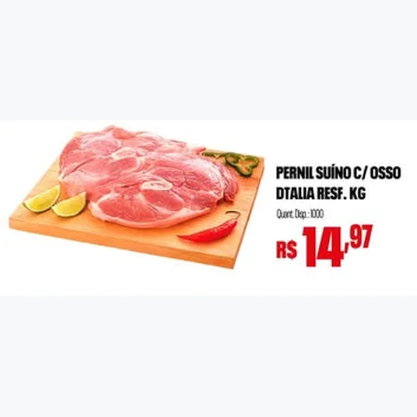 Recorte do encarte de Pernil Suíno com Osso Resfriado Dtalia