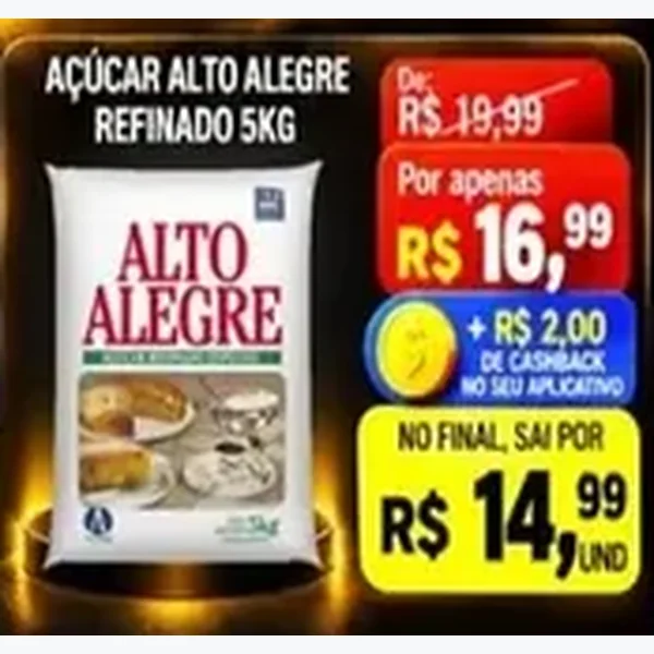 Recorte do encarte de Açúcar Refinado Alto Alegre 5 kg