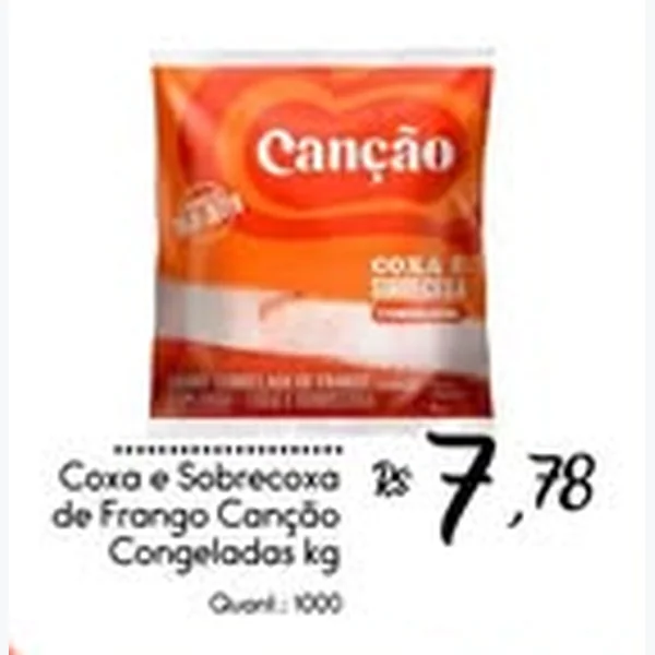 Coxa e Sobrecoxa de Frango Congeladas Canção